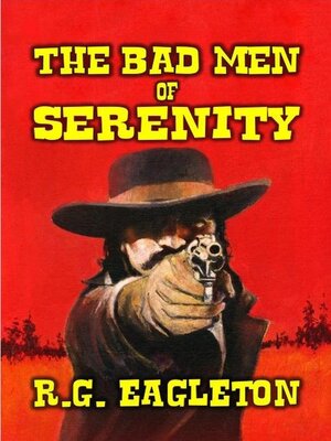 cover image of The Bad Men of Serenity